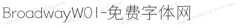 BroadwayW01字体转换