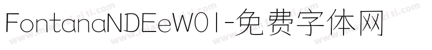 FontanaNDEeW01字体转换