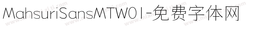 MahsuriSansMTW01字体转换