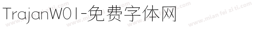 TrajanW01字体转换