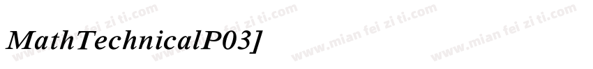 MathTechnicalP03字体转换