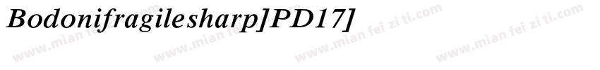 Bodonifragilesharp-PD17字体转换