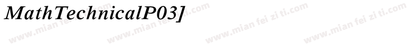 MathTechnicalP03字体转换