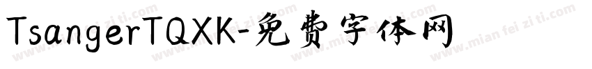 TsangerTQXK字体转换