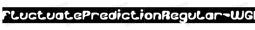 FluctuatePredictionRegular-WGBv字体转换