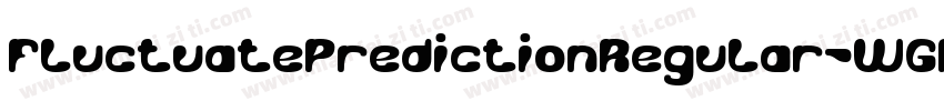 FluctuatePredictionRegular-WGBv字体转换