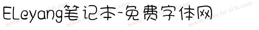 ELeyang笔记本字体转换