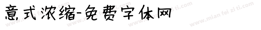 意式浓缩字体转换