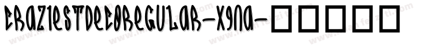 CraziestDecoRegular-X9na字体转换
