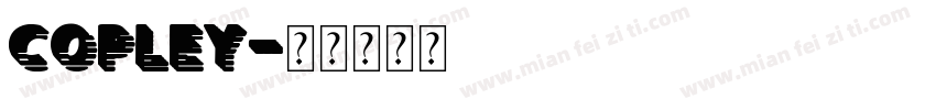 COPLEY字体转换