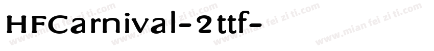HFCarnival-2ttf字体转换
