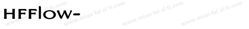 HFFlow字体转换