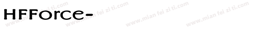 HFForce字体转换