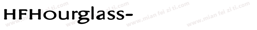 HFHourglass字体转换