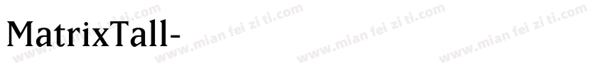 MatrixTall字体转换