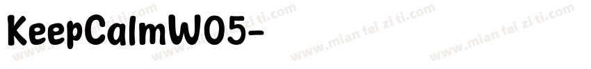 KeepCalmW05字体转换