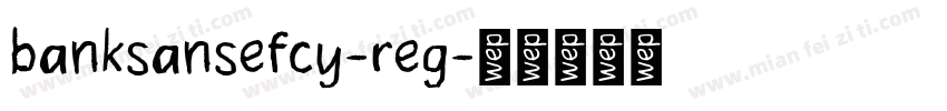 banksansefcy-reg字体转换