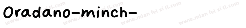 Oradano-minch字体转换
