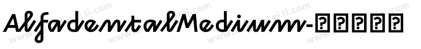 AlfadentalMedium字体转换