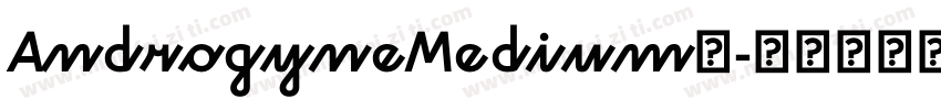 AndrogyneMedium◆字体转换