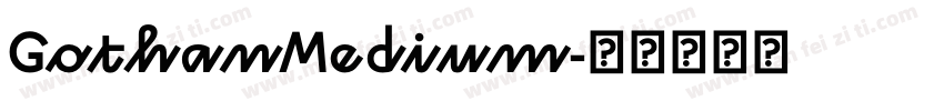 GothanMedium字体转换