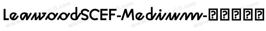 LeawoodSCEF-Medium字体转换