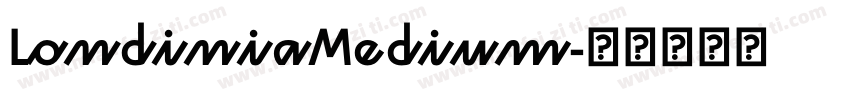 LondiniaMedium字体转换