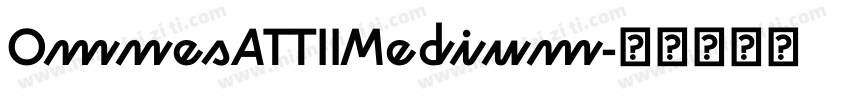 OmnesATTIIMedium字体转换