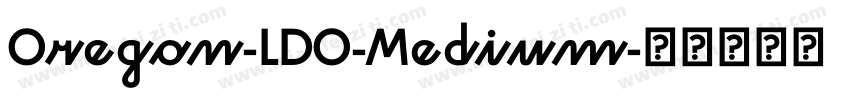 Oregon-LDO-Medium字体转换