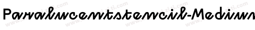 Paralucentstencil-Medium字体转换