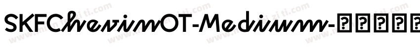 SKFChevinOT-Medium字体转换