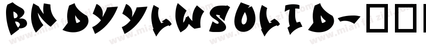 BndyYlwSolid字体转换