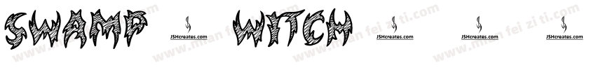Swamp-Witch字体转换