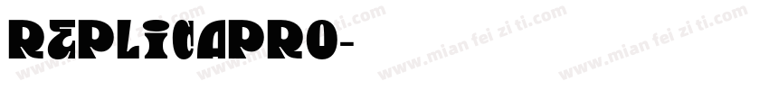 ReplicaPro字体转换