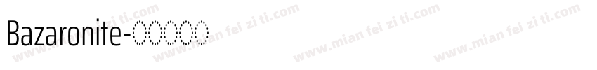 Bazaronite字体转换
