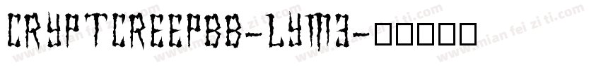Cryptcreepbb-LYm3字体转换