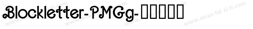 Blockletter-PMGg字体转换