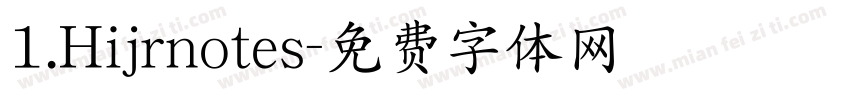 1.Hijrnotes字体转换