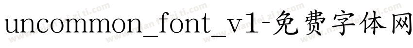 uncommon_font_v1字体转换