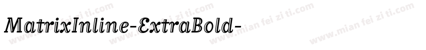 MatrixInline-ExtraBold字体转换