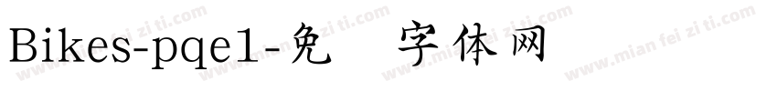 Bikes-pqe1字体转换