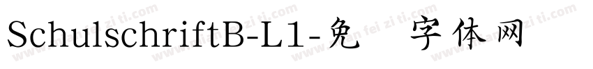 SchulschriftB-L1字体转换