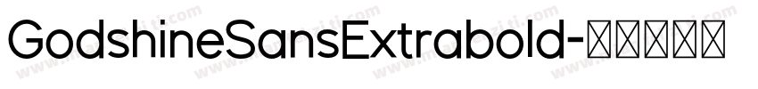 GodshineSansExtrabold字体转换