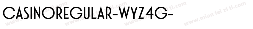 CasinoRegular-Wyz4G字体转换