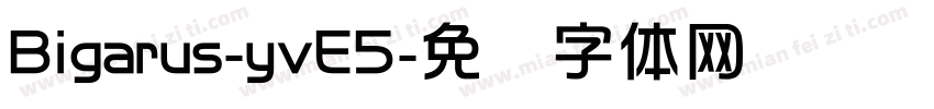 Bigarus-yvE5字体转换