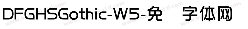 DFGHSGothic-W5字体转换