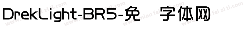 DrekLight-BR5字体转换