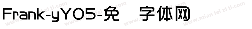Frank-yYO5字体转换