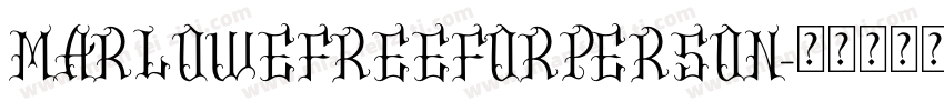 MARLOWEFREEFORPERSON字体转换