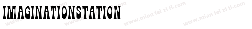 ImaginationStation字体转换